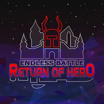 Endless Battle: Return of Hero +1