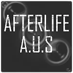 AFTERLIFE A.U.S